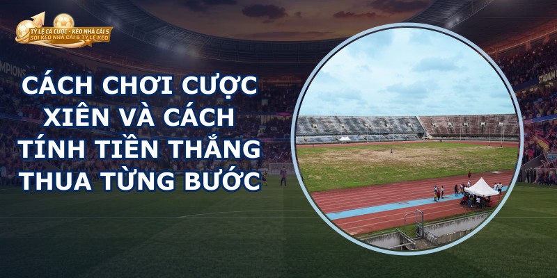Cược Xiên