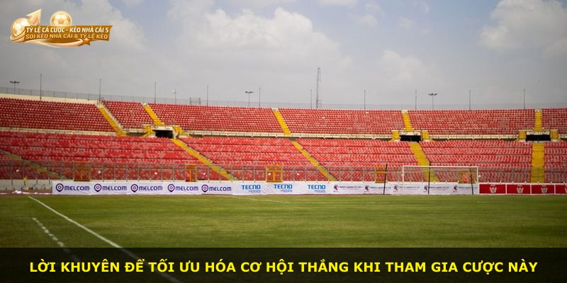 Lời khuyên để tối ưu hóa cơ hội thắng khi tham gia cược này