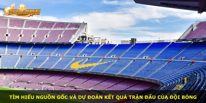 Tìm hiểu nguồn gốc và dự đoán kết quả trận đấu của đội bóng